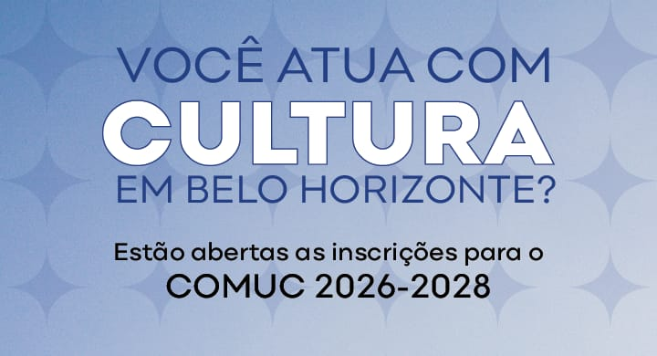 Inscrições abertas para eleição do Conselho Municipal de Política Cultural 2026/2028